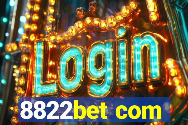 8822bet com